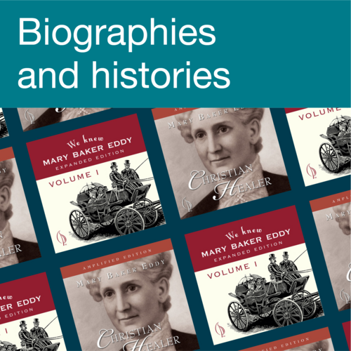 Find biographies and histories about Mary Baker Eddy
